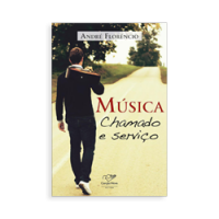 Adquira o livro "Música chamado e serviço" em nossa loja virtual