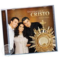 Adquira o CD Encontramos o Cristo na Loja Virtual da Canção Nova. Foto: Divulgação/cancaonova.com 