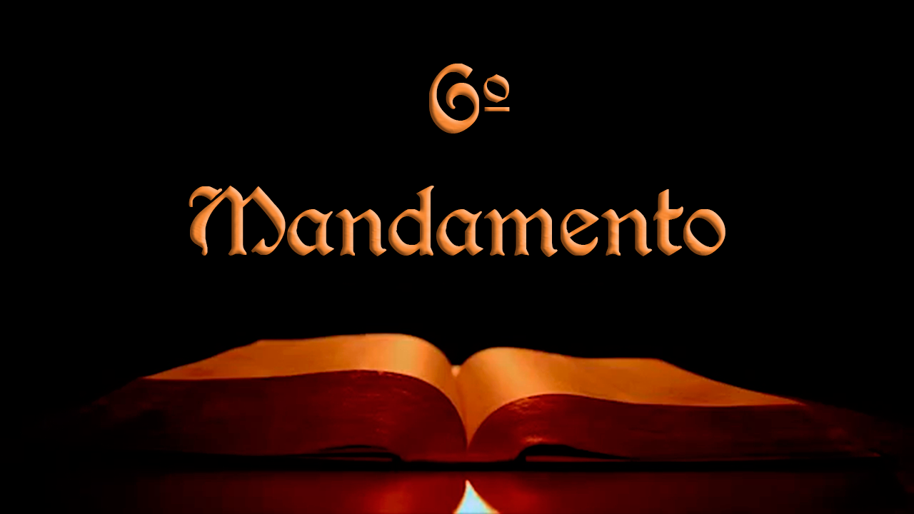 Resultado de imagem para imagem do sexto mandamento da lei de Deus