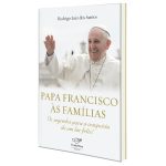 livro, _papa_francisco_as_familias