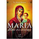Livro Maria, Mãe dos Cristãos
