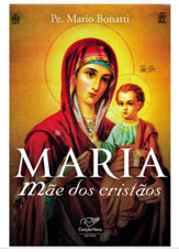 Livro Maria, Mãe dos Cristãos