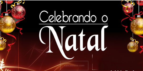 Programação especial de natla na TV Canção Nova
