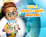 Revista Can&ccedil;&atilde;o Nova Kids