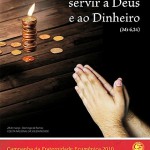 Campanha da Fraternidade reflete sobre Economia e Vida