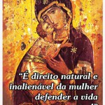 Direito da mulher em defender filho é tema de campanha nacional