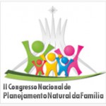 Congresso Nacional de Planejamento Natural da Família será em DF