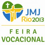 JMJ Rio 2013: abertas inscrições para a Feira Vocacional