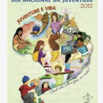 Divulgados o cartaz e subsído para Dia Nacional da Juventude 2012