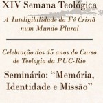 Departamento de Teologia da PUC-Rio comemora 45 anos