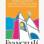 Campanha para a Evangelização realiza coleta neste domingo