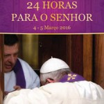 '24 horas para o Senhor' convida fiéis à oração e confissão