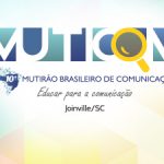 Mutirão Brasileiro de Comunicação já tem mais de 200 inscritos