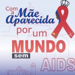 Em Aparecida, Pastoral da AIDS fará campanha de testagem para o HIV