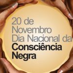 Dia da Consciência Negra é celebrado em todo o Brasil