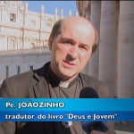 Papa elogia padre Joãozinho pela tradução do livro Deus é jovem