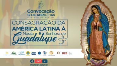 No Domingo de Páscoa, Brasil será consagrado a Nossa Senhora