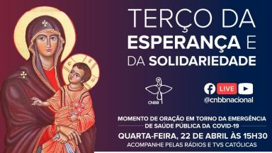 Reze pela saúde do Brasil com o Terço da Esperança e da Solidariedade