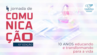 Faculdade Canção Nova realiza a 10ª Jornada de Comunicação