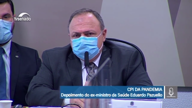 Eduardo Pazuello volta a ser ouvido na CPI da Covid-19