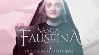 Dramaturgia da TV Canção Nova lança filme sobre Santa Faustina