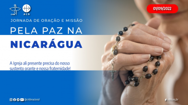 CNBB convida à Jornada de Oração e Missão pela paz na Nicarágua