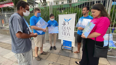 Campanha 40 dias pela Vida é realizada em 6 cidades brasileiras