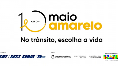 Campanha Maio Amarelo alerta para riscos de acidentes no trânsito