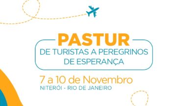 Arquidiocese de Niterói receberá o 9º Encontro Nacional da PASTUR