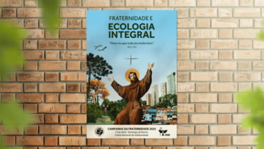 CNBB divulga cartaz e oração para Campanha da Fraternidade 2025