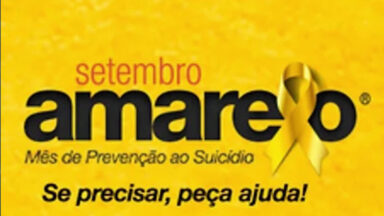 Setembro Amarelo é o mês de conscientização e prevenção ao suicídio