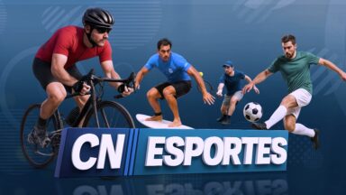 Acompanhe os destaques do CN Esportes de hoje