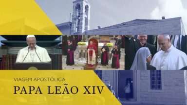 Programa mostra detalhes da 1ª viagem internacional do Papa Leão XIV