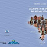 Nova caderneta do idoso prioriza saúde mental e prevenção à violência