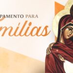 Acampamento para Famílias: momento para pais e filhos renovarem a fé