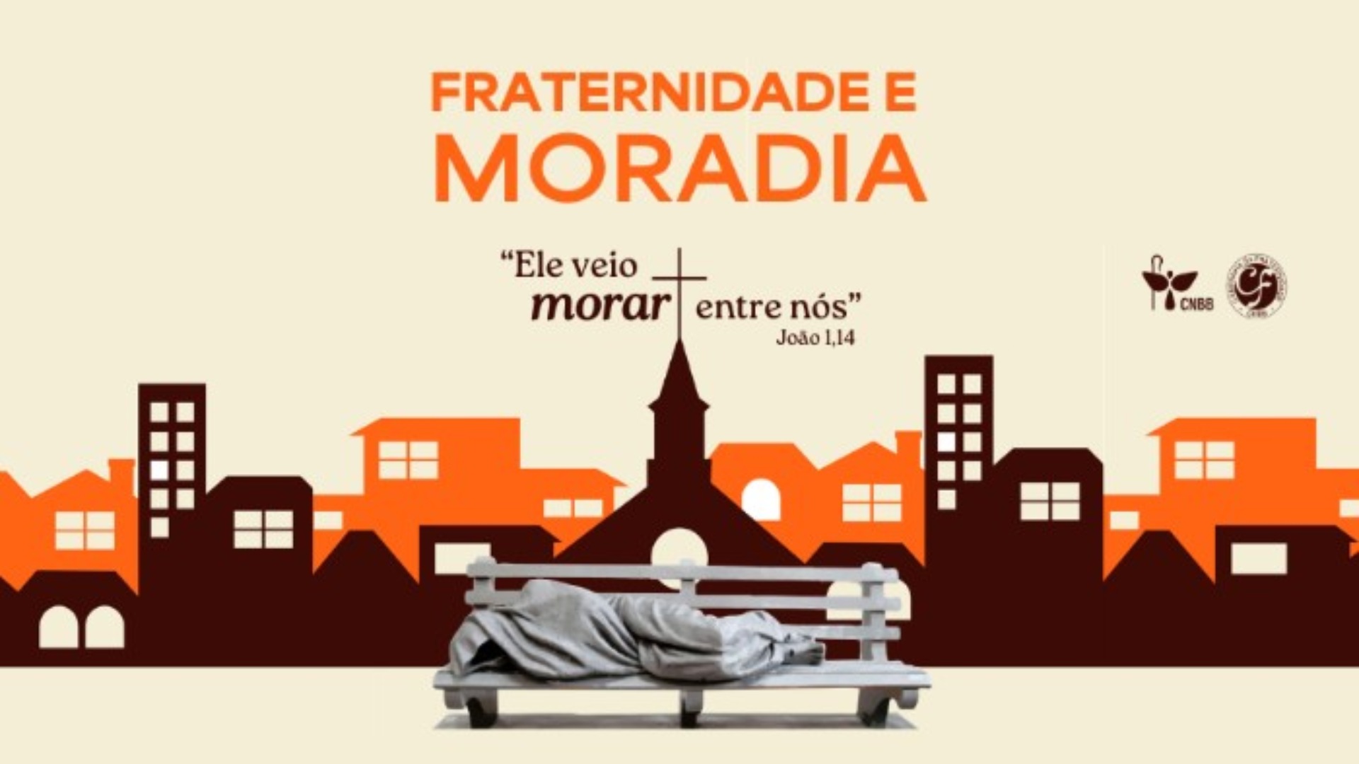 A imagem conta com elementos do cartaz da Campanha da Fraternidade 2026. À frente vê-se uma imagem da escultura Jesus Sem-Teto, de Timothy Schmalz, que consiste em um homem enrolado em um cobertor e deitado em um banco de praça, apenas com os pés para fora, onde estão presentes as chagas de Cristo. Em segundo plano, estão elementos gráficos marrons e laranjas de um cenário urbano, com prédios, casas e uma igreja. No topo, lê-se as inscrições "Fraternidade e Moradia" e "Ele veio morar entre nós (João 1,34)", além dos logotipos da CNBB e da Campanha da Fraternidade. 
