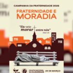 Programa traz as dimensões da Campanha da Fraternidade 2026