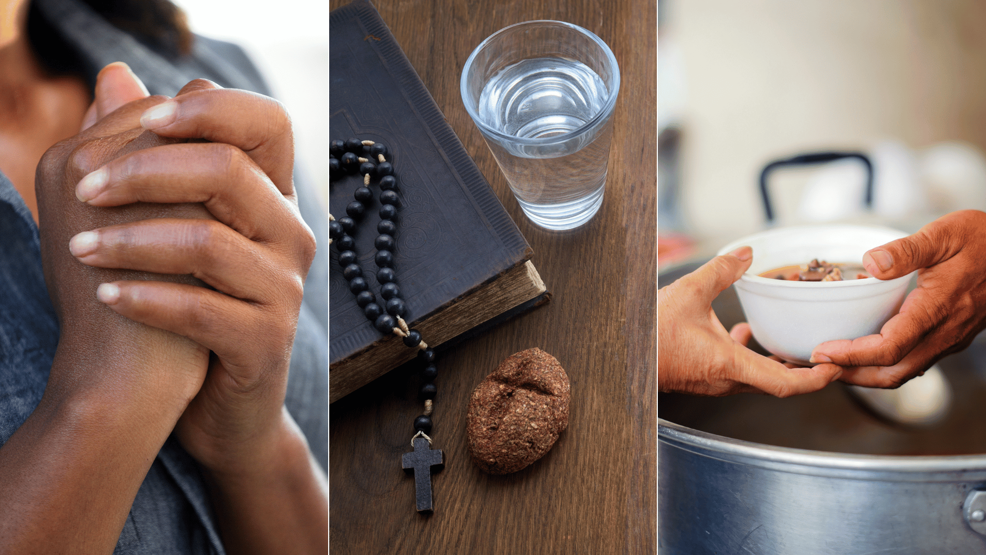 Mãos em oração, Bíblia com terço e pão com água ao centro, e gesto de caridade ao servir comida, representando oração, jejum e caridade na Quaresma