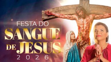 Abertas inscrições para Festa do Sangue de Jesus 2026; veja detalhes