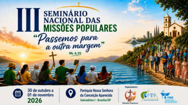 Seminário Nacional reúne missionários em Brasília