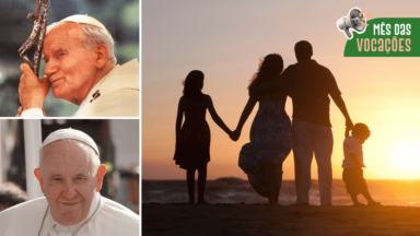 Vocação familiar: confira lições de São João Paulo II e do Papa Francisco