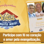 'Casa Nova Canção Nova e Muito Mais'