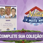 Promoção 'Casa Nova Canção Nova e Muito Mais'
