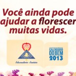 Vamos transformar vidas. Ainda dá tempo!