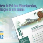 Santuário do Pai das Misericórdias, a realização de um sonho!