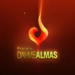 Sua vida, nosso projeto!