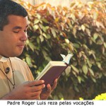 A oração desperta e ressuscita vocações