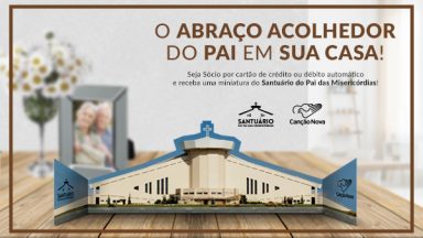 O abraço acolhedor do Pai em sua casa