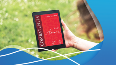 Livro: Combatentes no Amor