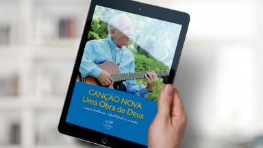Canção Nova, uma obra de Deus